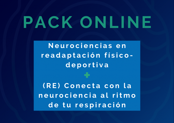 PACK Neurociencia en readaptación + (RE)Conecta con la neurociencia al ritmo de tu respiración