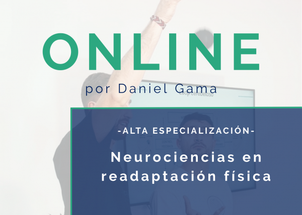 ONLINE - Alta especialización "Neurociencias en readaptación físico-deportiva"